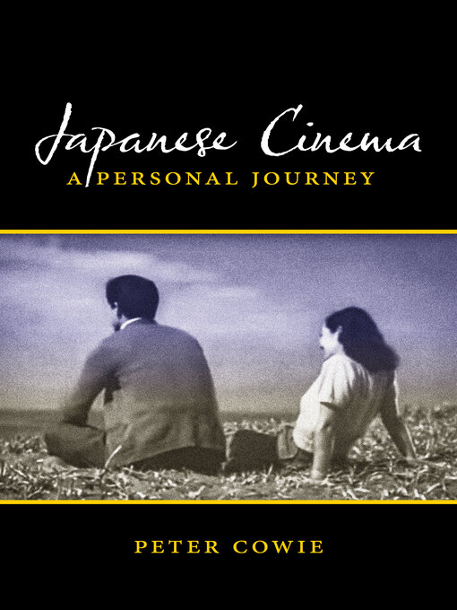 Title details for Japanese Cinema by Peter Cowie - Wait list